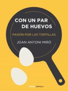 Con Un Par De Huevos