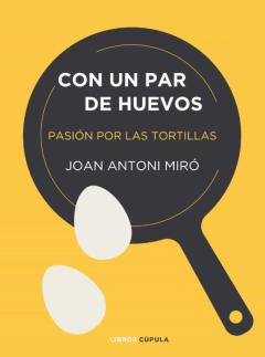 Con Un Par De Huevos