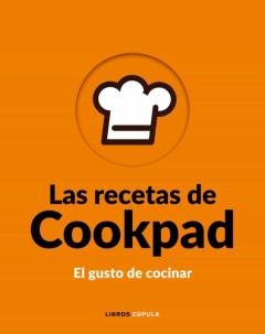 Libro, Audiolibro Las Recetas De Cookpad Las Recetas De Cookpad