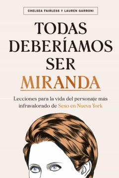 Libro, Audiolibro Todas Deberíamos Ser Miranda Todas Deberíamos Ser Miranda