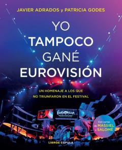Libro, Audiolibro Yo Tampoco Gane Eurovisión Yo Tampoco Gane Eurovisión