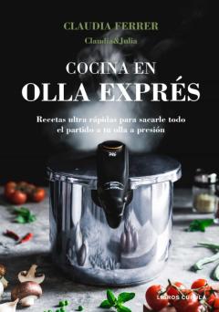 Libro, Audiolibro Cocina En Olla Exprés Cocina En Olla Exprés