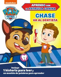 Chase Va Al Dentista (Paw Patrol Patrulla Canina)