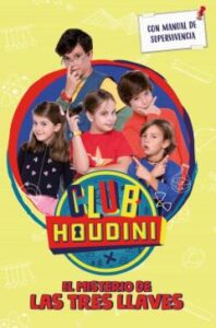 El Misterio De La Tres Llaves (Club Houdini)