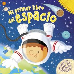Mi Primer Libro Del Espacio