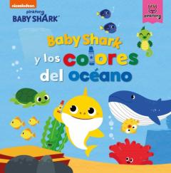 Baby Shark Y Los Colores Del Oceano (Baby Shark)