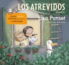 Los Atrevidos 2: Cuatro Nuevas Historias Para Entender Tus Emociones