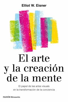 Libro, Audiolibro El Arte Y La Creación De La Mente El Arte Y La Creación De La Mente