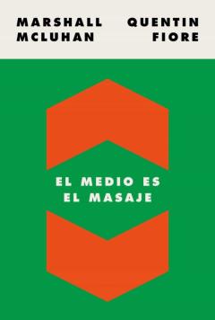 El Medio Es El Masaje