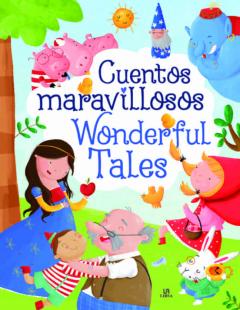 Cuentos Maravillosos / Wonderful Tales