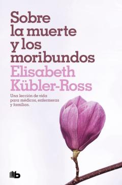 Libro, Audiolibro Sobre La Muerte Y Los Moribundos Sobre La Muerte Y Los Moribundos