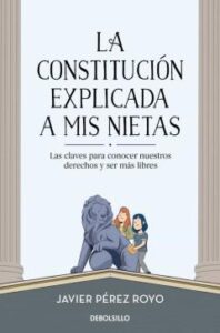 La Constitución Explicada A Mis Nietas