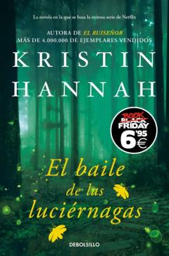 El Baile De Las Luciernagas (Edición Limitada Black Friday)
