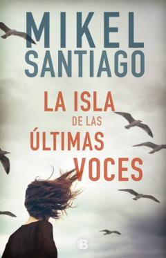 Libro, Audiolibro La Isla De Las Últimas Voces La Isla De Las Últimas Voces