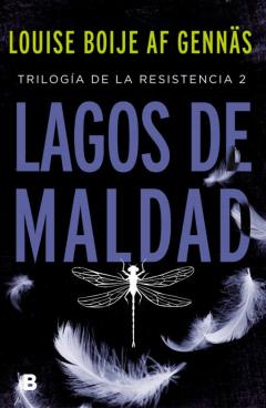Lagos De Maldad (Trilogía De La Resistencia 2)
