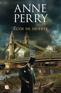 Libro, Audiolibro Ecos De Muerte (Detective William Monk 23) Ecos De Muerte (Detective William Monk 23)