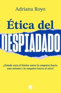 Ética Del Despiadado