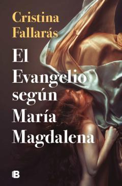 Libro, Audiolibro El Evangelio Según María Magdalena El Evangelio Según María Magdalena