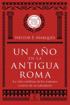 Libro, Audiolibro Un Año En La Antigua Roma Un Año En La Antigua Roma