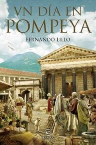 Un Día En Pompeya