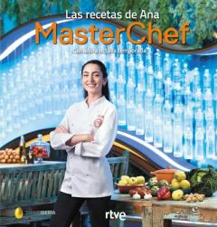 Las Recetas De Ana (Ganadora Octava Temporada Masterchef)