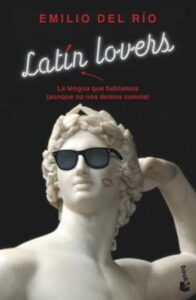 Latin Lovers: La Lengua Que Hablamos (Aunque No Nos Demos Cuenta)