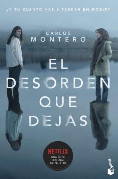 El Desorden Que Dejas