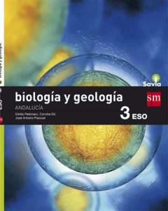 Biología Y Geología 3º Eso Savia 16 (Andalucía)