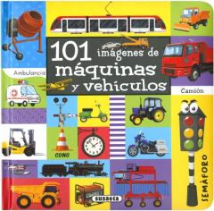 Libro, Audiolibro 101 Imagenes De Maquinas Y Vehiculos 101 Imagenes De Maquinas Y Vehiculos