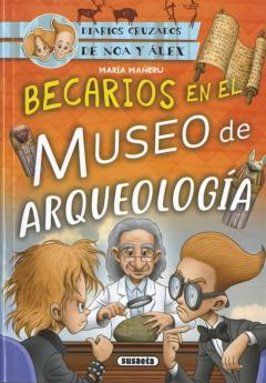 Libro, Audiolibro Diarios Cruzados 3 :Becarios En El Museo De Arqueología Diarios Cruzados 3 :Becarios En El Museo De Arqueología