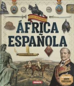 Libro, Audiolibro Africa Española. Atlas Ilustrado Africa Española. Atlas Ilustrado