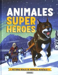 Animales Superheroes (Planeta Amigo)