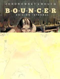 Bouncer Edicion Integral