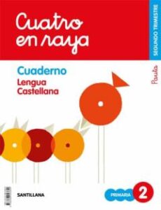 Lengua Cuatro Raya 2º Educacion Primaria Cuaderno 2 Ed 2019 Cast.