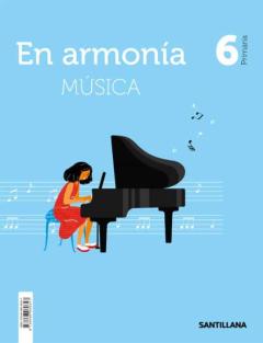 Libro, Audiolibro Musica (6º Primaria) En Armonia Musica (6º Primaria) En Armonia