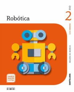 Robotica 2º Eso Murcia Saber Hacer Contigo Ed 2021