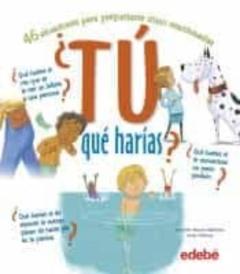 ¿Tu Que Harias?