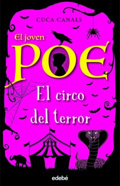 El Joven Poe 8: El Circo Del Terror