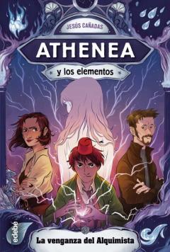 Libro, Audiolibro Athenea Y Los Elementos 5:La Venganza Del Alquimista Athenea Y Los Elementos 5:La Venganza Del Alquimista
