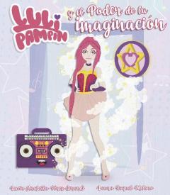 Luli Pampin Y El Poder De La Imaginacion