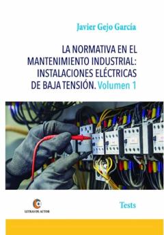 Libro, Audiolibro La Normativa En El Mantenimiento Industrial Instalaciones La Normativa En El Mantenimiento Industrial Instalaciones