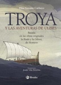 Troya Y Las Aventuras De Ulises