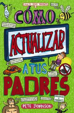 Cómo Actualizar A Tus Padres