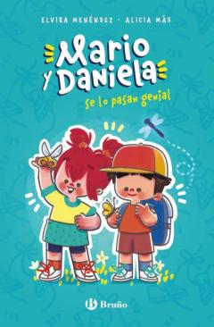 Libro, Audiolibro Mario Y Daniela Se Lo Pasan Genial Mario Y Daniela Se Lo Pasan Genial