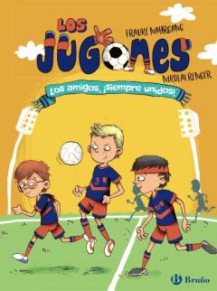 Los Jugones 2 : Los Amigos, ¡Siempre Unidos!
