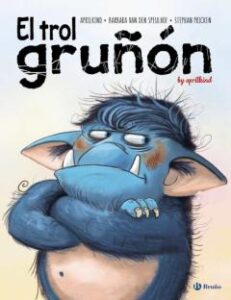 El Trol Gruñon