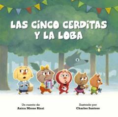 Libro, Audiolibro Las Cinco Cerditas Y La Loba Las Cinco Cerditas Y La Loba