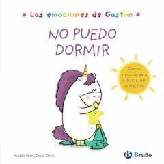 Las Emociones De Gaston. No Puedo Dormir