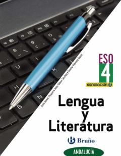 Libro, Audiolibro Generación B Lengua Y Literatura 4 Eso Andalucía Generación B Lengua Y Literatura 4 Eso Andalucía