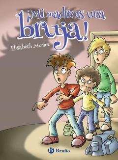 Libro, Audiolibro ¡Mi Madre Es Una Bruja! ¡Mi Madre Es Una Bruja!